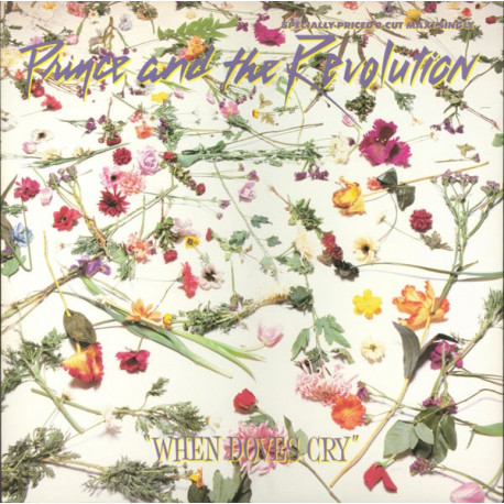 Prince And The Revolution - When Doves Cry (LP Version) / 17 days