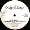 Tout Sweet - Another Man Is Twice As Nice (Long Version / Dub / Radio Edit) Vinyl Promo