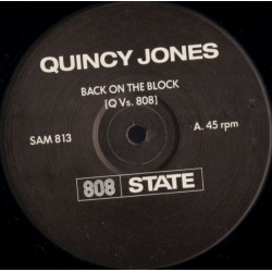 Quincy Jones Vs 808 State - Back On The Block (2 Mixes) Vinyl Promo