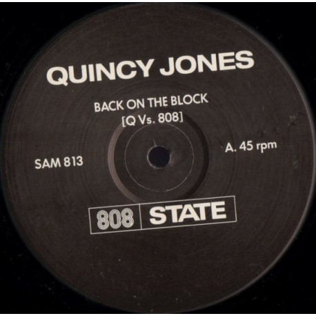 Quincy Jones Vs 808 State - Back On The Block (2 Mixes) Vinyl Promo