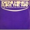 Deni Hines - I Like The Way (Don E Master Mix / 90 BPM Master Mix) Vinyl Promo