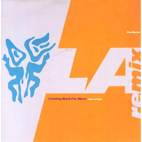 L A Mix - Coming Back For More (Remix / Extended Mix / Bonus Beats)