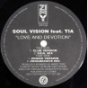 Soul Vision Feat Tia - Love And Devotion (Club Version / Soul Mix / Prince Version / Progressive Mix)