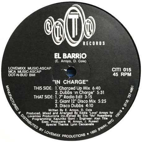 El Barrio - In Charge (Charged Up Mix / Dubbs In Charge / Radio Edit / Giant Disco Mix / Disco Dubb)