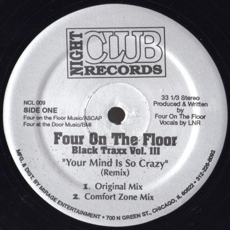 Black Traxx Vol III (Four On The Floor) - Your Mind Is So Crazy (Original / Comfort Zone Mix / Dancefloor Mix / Vibe Mix)