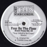 Black Traxx Vol III (Four On The Floor) - Your Mind Is So Crazy (Original / Comfort Zone Mix / Dancefloor Mix / Vibe Mix)