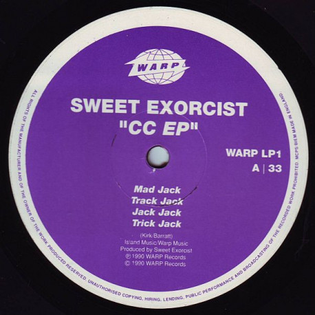 Sweet Exorcist - CC EP (Mad Jack / Track Jack / Jack Jack / Trick Jack) Vinyl In Plain Sleeve