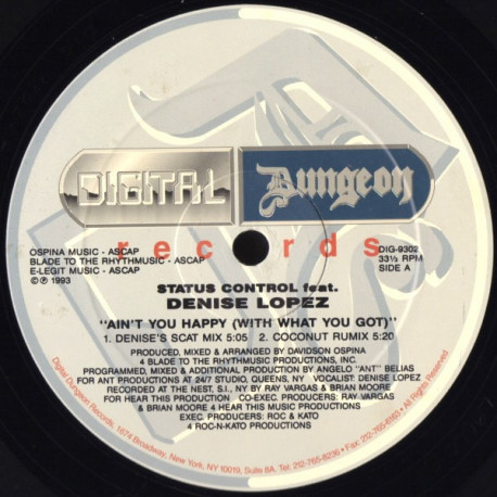 Status Control Feat Denise Lopez - Aint You Happy (Jazz Men Mix / Looped 4 More Mix / Denises Scat Mix / Coconut Rumix)