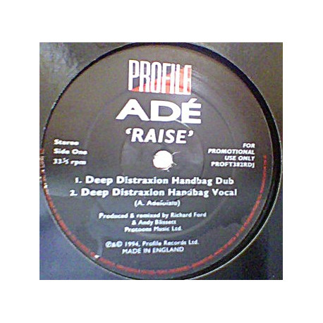 Ade - Raise (Stonebridge Remix / Tribute Mix / Promised Land Mix / Deep Distraxion Handbag Vocal / Handbag Dub) Vinyl Promo