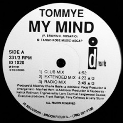 Tommye - My Mind (Club Mix / Extended Mix / Radio Mix / JJs Underground Mix / Extended / Acappella)