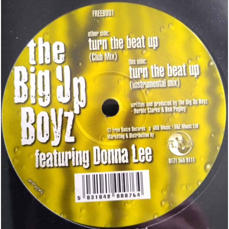 Big Up Boyz Featuring Donna Lee - Turn The Beat Up (Club Mix / Instrumental)