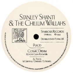 Stanley Shanti & The Chillum Wallahs - Placid / Cosmic Dream (Koyote Clean Room Mix)
