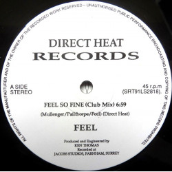 Feel - Im Here To Prove It / Feel So Fine (Club Mix / 7" Mix)