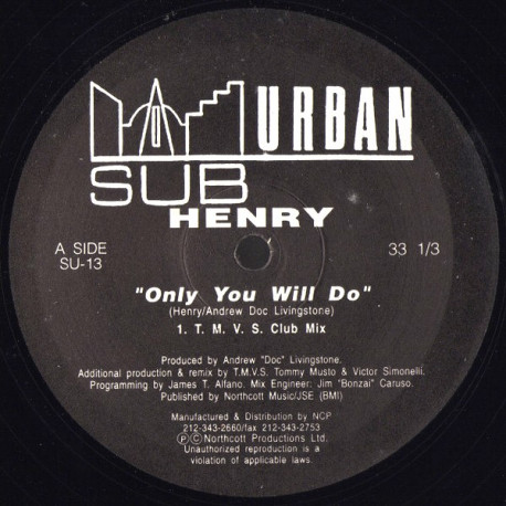 Henry - Only You Will Do (Tommy Musto Club Mix / Only TMVS Will Do Mix / Original Piano Box Mix)