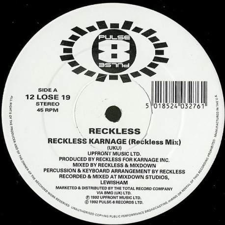 Reckless - Reckless Karnage (Reckless Mix / Less Recked Mix)
