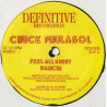 Chuck Phulasol - Feel All Right / Dancin / Stargazer / Charles In Charge