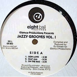 Jazzy Grooves Vol 1 - Ooh Lawd / Scat Jam / On The Rag / Its Nice To Have Money / New Jazz Swingin / Blown Away