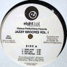 Jazzy Grooves Vol 1 - Ooh Lawd / Scat Jam / On The Rag / Its Nice To Have Money / New Jazz Swingin / Blown Away