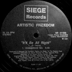 Artistic Freedom - I'll Be All Right (Underground Mix / Swing Mix)