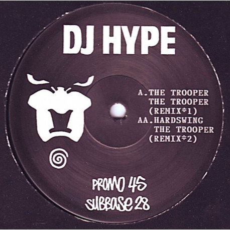 DJ Hype - The Trooper (Original / Remix 1 / Remix 2) / Hardswing (Vinyl Promo & Sheet)