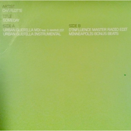 Charlotte - Someday (Urban Guerilla Mix / Urban Guerilla Inst / D Influence Radio Edit / Bonus Beats) Vinyl Promo
