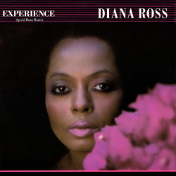 Diana Ross - Experience (Francois Kevorkian Special Dance Mix / FK Instrumental) / Oh Teacher