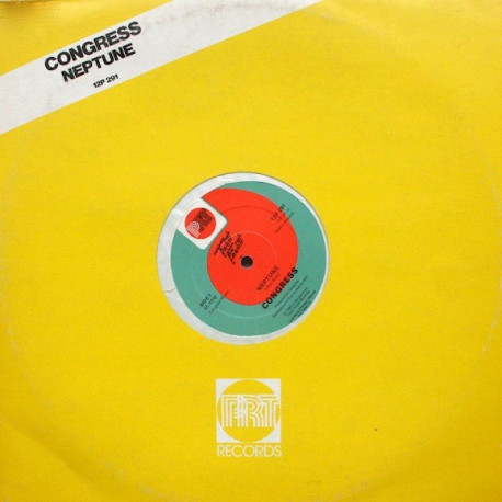 Congress - Neptune  / Real Hot  (Original 12" Vinyl)