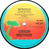 Gibson Brothers - Metropolis (Long Version) / Because I Love You