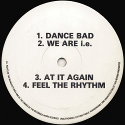 Reel 2 Reel - Dance Bad / We Are I.E / At It Again / Feel The Rhythm (Vinyl Promo)
