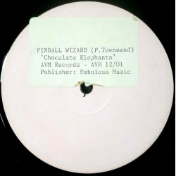 Chocolate Elephants – Pinball Wizard (Original Mix / Orr Some Mix) / Can You Feel (The Summer Breeze) Vinyl Promo