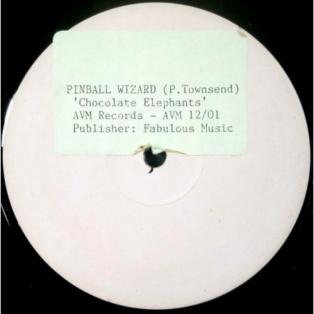 Chocolate Elephants – Pinball Wizard (Original Mix / Orr Some Mix) / Can You Feel (The Summer Breeze) Vinyl Promo