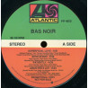 Bas Noir - 8 Track Promo LP Superficial Love / Addicted 2 Luv / Get U Back / Yearnin / Patiently