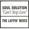 Soul Solution - Cant Stop The Love (5 Laffin Mixes) Vinyl White Label