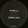 Michelle - Standing Here All Alone (Sharp Dub) 10 Inch Vinyl Promo