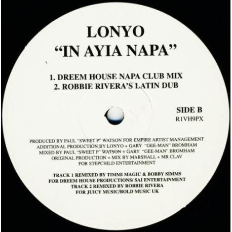 Lonyo - In Ayia Napa (Dreem House Napa Club Mix / Robbie Rivera Dub / Robbie Rivera Vocal / Todd Edwards Disco Dub) Vinyl Promo