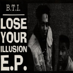 Breaking The Illusion - Lose Your Illusion EP (13 Track LP) What The Problem Is / Sound Of The Phuture / Walls Come Tumbling