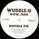 Wubble U - Wow Man / Humble Pie / Car Wash (Vinyl Promo)