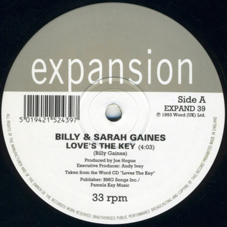 Billy & Sarah Gaines - Loves The Key / Hes Watching Over You / All I Need To Know