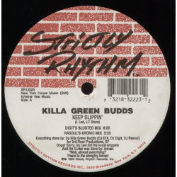 Killa Green Buds - Keep Slippin (DJ EFXs Discus Elephanti Mix / Digits Blunted Mix / Rasouls Kronic Mix)