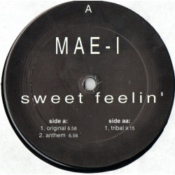 MAE-I - Sweet Feelin (Original / Anthem / Tribal)