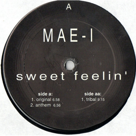 MAE-I - Sweet Feelin (Original / Anthem / Tribal)