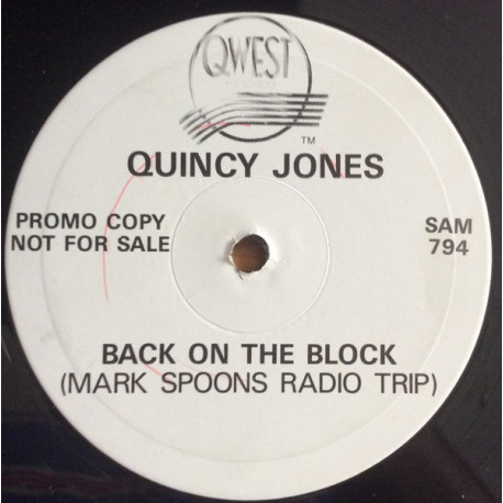 Quincy Jones - Back On The Block (Mark Spoon Radio Trip) 10 Inch Vinyl Promo