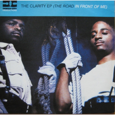 Dodge City Productions - The road in front of me (The Clarity mic / The Black mix) / Aint going for that Pt2 / The Slow Jam