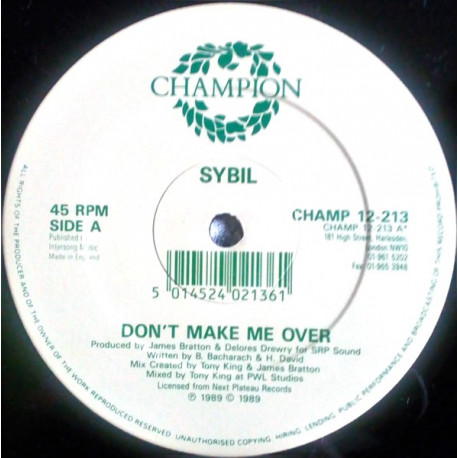 Sybil - Dont Make Me Over (Original Mix / Dub / 3.29 Mix)