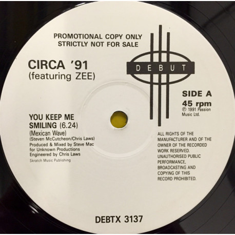 Circa 91 Featuring Zee - You Keep Me Smiling (Mexican Wave Mix / Dub / Instrumental) Vinyl Promo