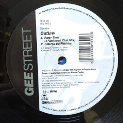 Outlaw - Partytime (J Funkhead Club Mix / Funkstramental) / Enforce Da Positive / Ready 4 Action