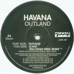 Havana - Outland / Blanc / Discorder (Josh Wink Remix) Vinyl Promo