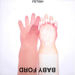 Baby Ford - Fetish (Eons Alternate Mix / Minimal Mix)