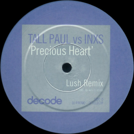 Tall Paul vs INXS - Precious Heart (Riva Mix / Lush Remix) Vinyl Promo