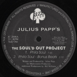 Julius Papp - The Soul'd Out Project (Phila Soul / Bonus Beats / Latin Sole / Blue Light Special)